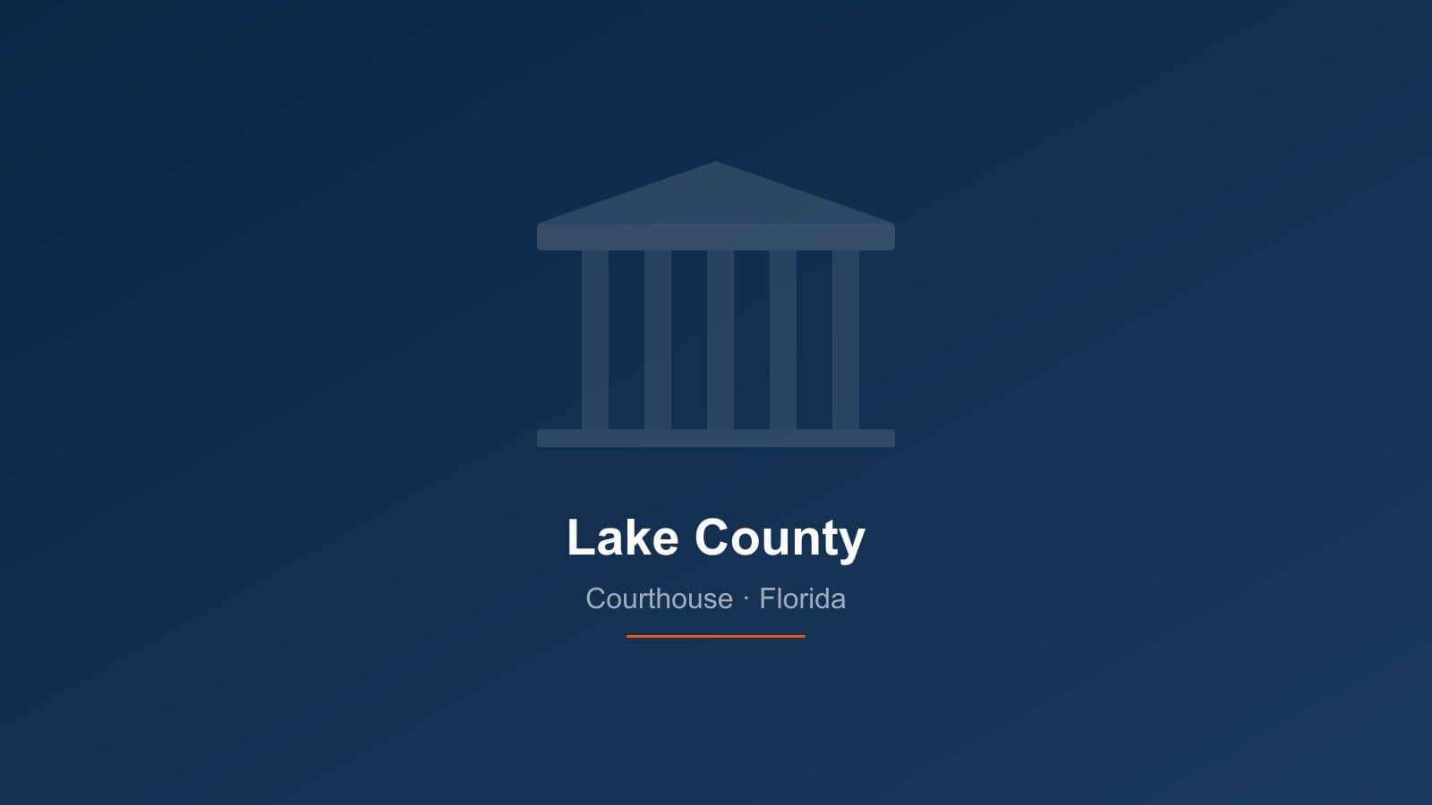 Lake County Courthouse in Tavares, Florida — 5th Judicial Circuit where foreclosure cases are filed