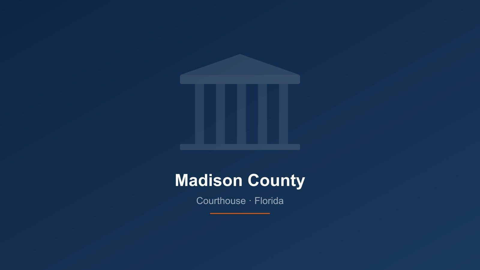 Madison County Courthouse in Madison, Florida — 3rd Judicial Circuit where foreclosure cases are filed
