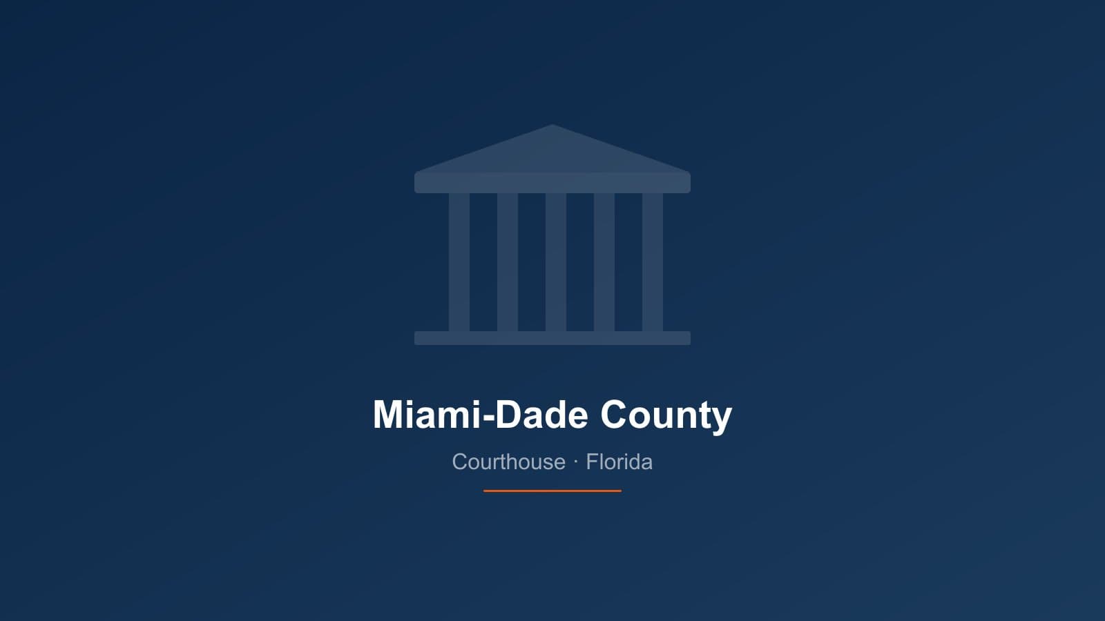 Miami-Dade County Courthouse in Miami, Florida — 11th Judicial Circuit where foreclosure cases are filed