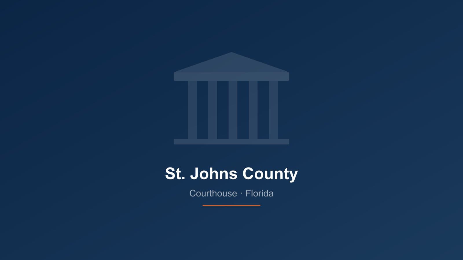 St. Johns County Courthouse in St. Augustine, Florida — 7th Judicial Circuit where foreclosure cases are filed